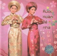 Ruoc Xuan Ve Nha