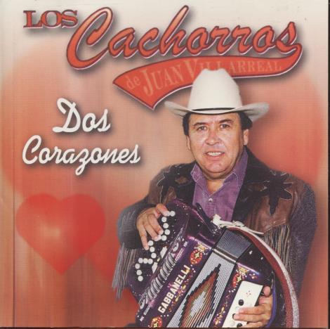 Los Cachorros De Juan Villarre: Dos Corazones