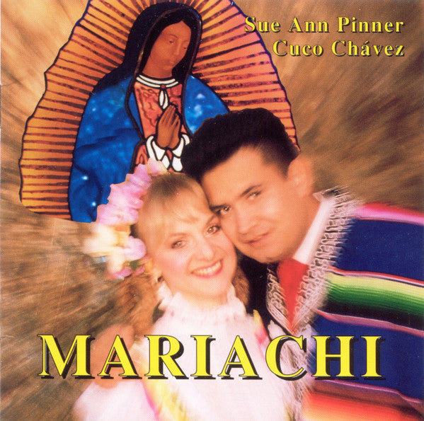 Sue Ann Pinner, Cuco Chavez & Jose Hernandez: Mariachi