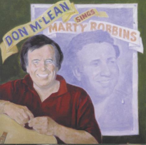 Don McLean: Sings Marty Robbins Signed