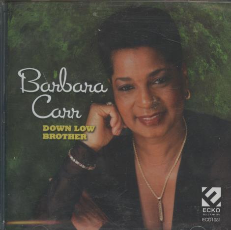 Barbara Carr: Down Low Brother