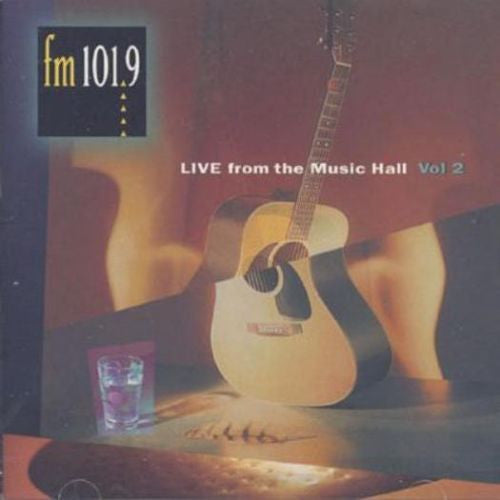 FM 101.9: Live From The Music Hall Vol. 2 - NeverDieMedia