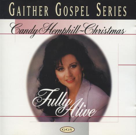 Candy Hemphill-Christmas: Fully Alive