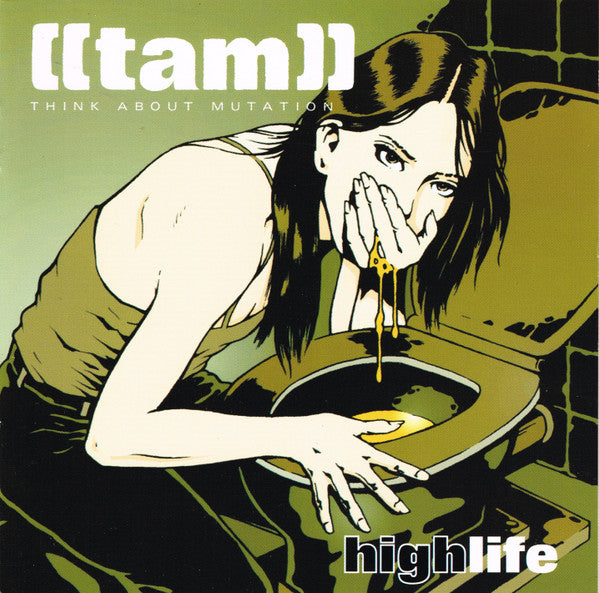 Think About Mutation: Highlife