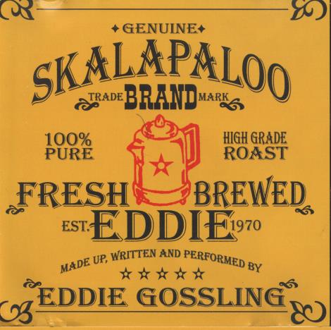 Eddie Gossling: Fresh Brewed Eddie Signed