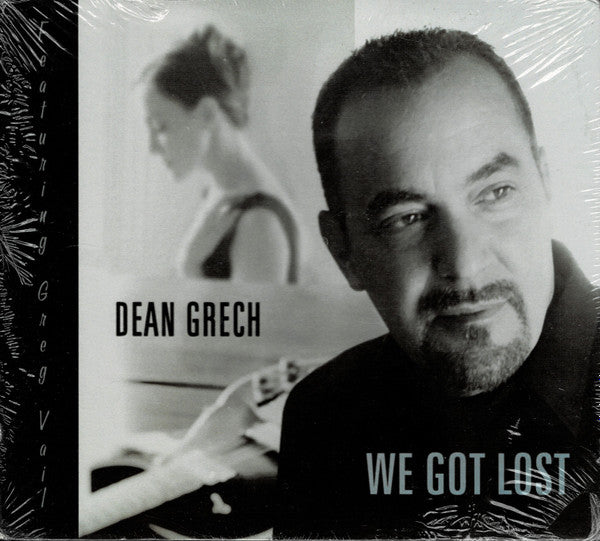Dean Grech Featuring Greg Vail: We Got Lost
