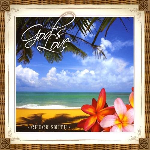 Chuck Smith: God's Love