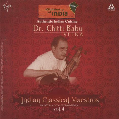 Kitchens Of India: Indian Classical Maestros: Veena Vol. 4