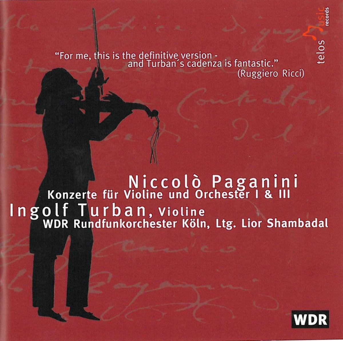 Niccolo Paganini: Konzerte Fur Violine Und Orchester I & III