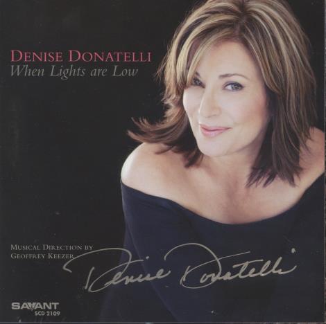Denise Donatelli: When Lights Are Low Signed