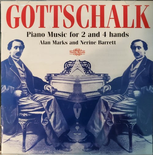 Gottschalk: Piano Music For 2 And 4 Hands