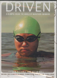 Driven: A Glimpse Inside The World Of Marathon Swimming