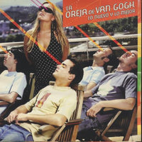 La Oreja de Van Gogh: Lo Nuevo y Lo Mejor