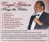 Virgil Gibson: Sings The Oldies Volume One Signed (Looking To Side Artwork)