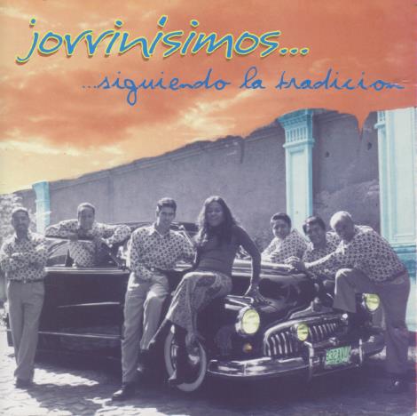 Jorrinisimos: Siguiendo La Tradicion