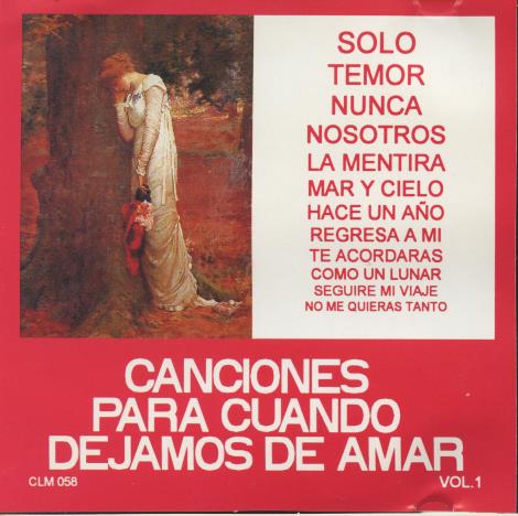 Canciones Para Cuando Dejamos De Amar Vol. 1