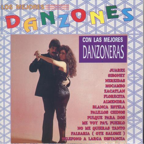 Los Mejores Danzones: Con Las Mejores Danzoneras