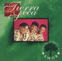 Tierra Seca: Reforestando El Amor