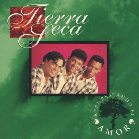 Tierra Seca: Reforestando El Amor