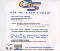 Gimme 5: Bet You Didn't Know Promo w/ Back Artwork