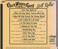 The Chuck Wagon Gang: Still Rollin'