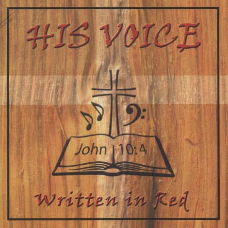 His Voice Men's Chorus: Written In Red