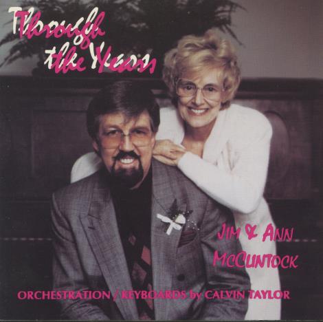 Jim & Ann McClintock: Through the Years