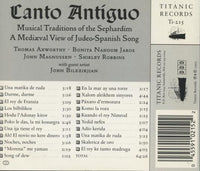 Canto Antiguo: Musical Traditions Of The Sephardim: A Medieval View Of Judeo-Spanish Song