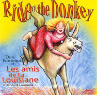 Don Fontenot Et Les Amis De La Louisiane: Ride The Donkey