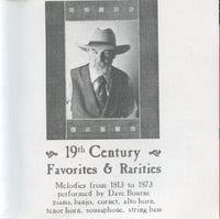 Dave Bourne: 19th Century Favorites And Rarities