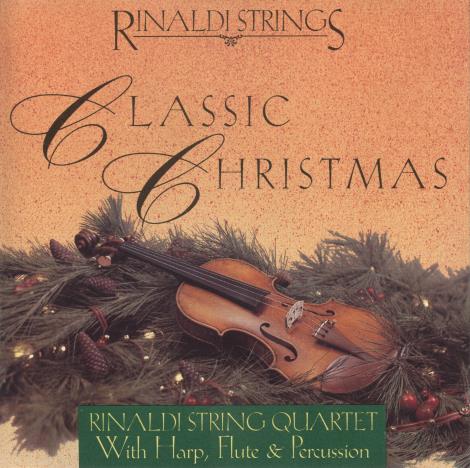 Rinaldi String Quartet: Classic Christmas