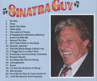 Sinatra Guy: Seaport Village 2-Disc Set