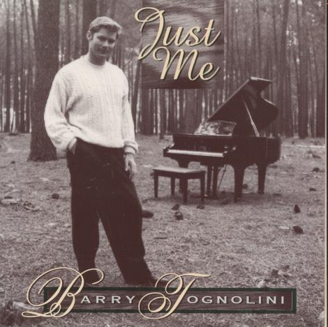 Barry Tognolini: Just Me