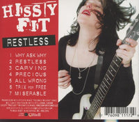 Hissy Fit: Restless