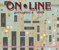 On-Line Project '89: Golden West College Commercial Music Program