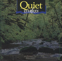 Shanti: Quiet Waters