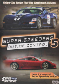Super Speeders 5: Out Of Control