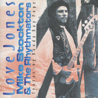 Mike Stockton And The Rhythmators: Love Jones