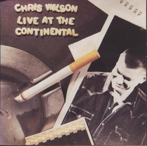 Chris Wilson: Live At The Continental
