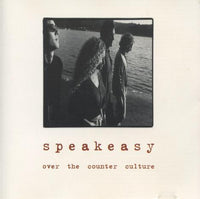 Speakeasy: Over The Counter Culture