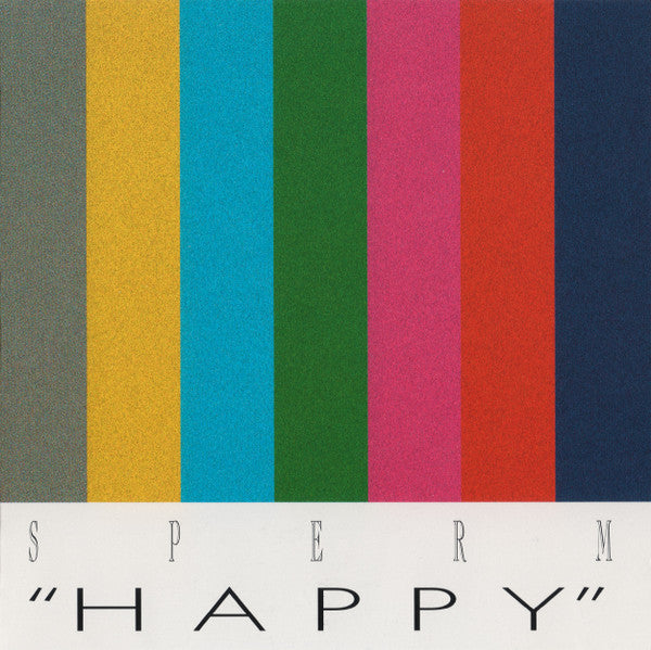 Sperm: Happy