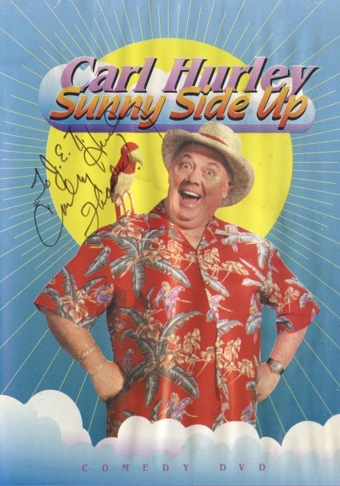 Carl Hurley: Sunny Side Up Signed