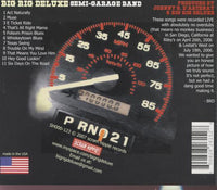 Big Rig Deluxe: Semi-Garage Band