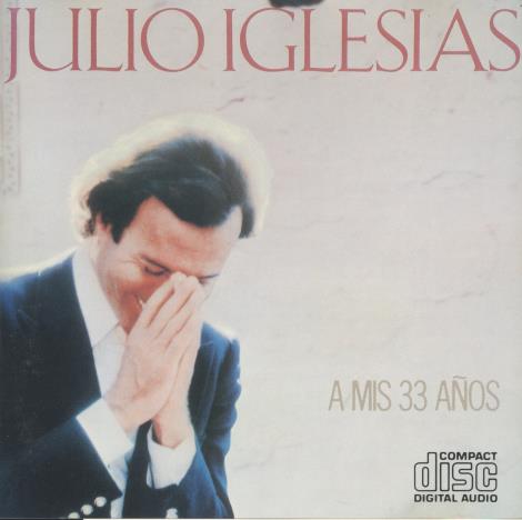 Julio Iglesias: A Mis 33 Anos Japan