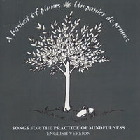A Basket Of Plums: Songs For The Practice Of Mindfulness