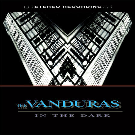 The Vanduras: In The Dark