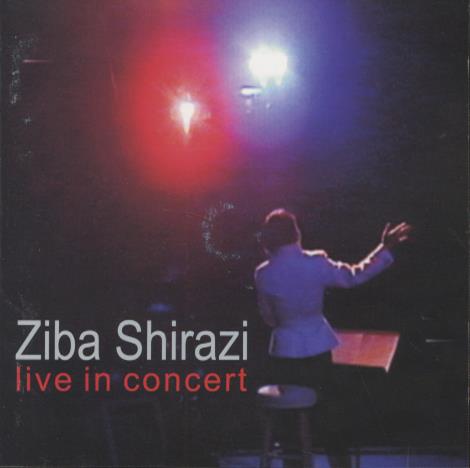 Ziba Shirazi: Live In Concert