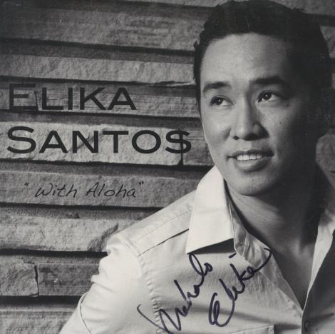 Elika Santos: With Aloha Signed