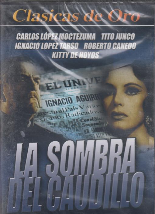 La Sombra Del Caudillo