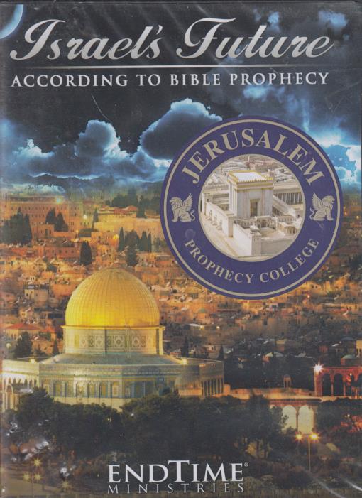 Israel's Future According To Bible Prophecy